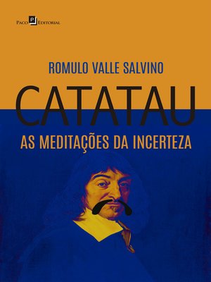 cover image of Catatau, as meditações da incerteza